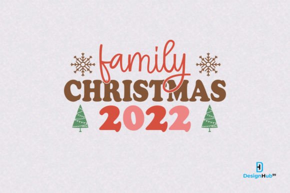 Download 2022 Christmas Family SVG Design - Christmas family svg Collection